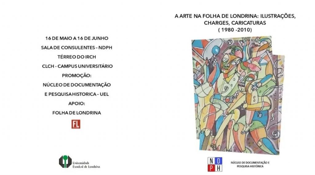 Exposição "A arte na Folha de Londrina: Ilustrações, Charges e Caricaturas (1980 - 2010)" reúne trabalhos doados pelo jornal ao NDPH.