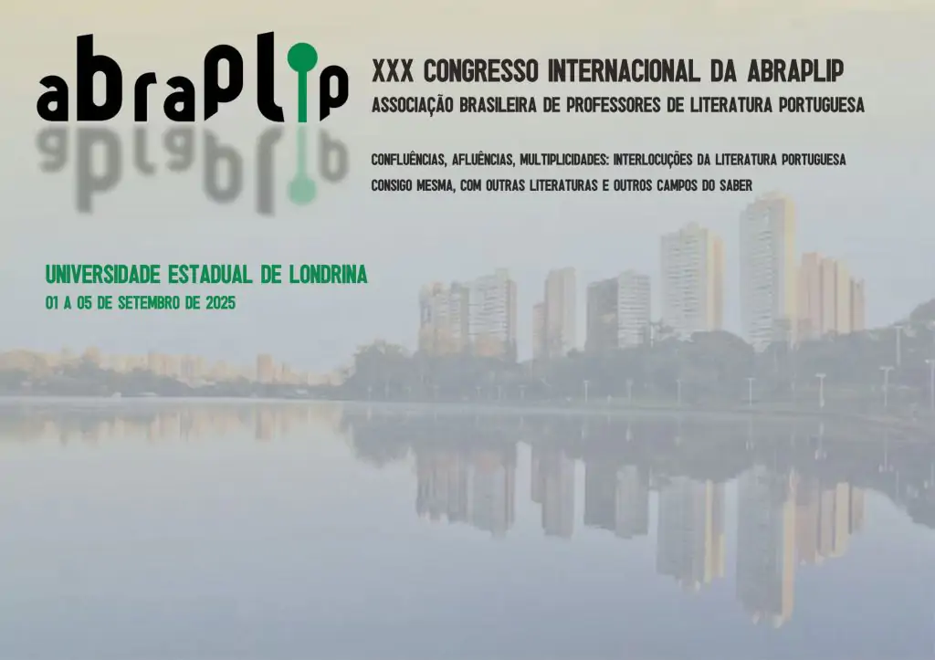 O 30º Congresso Internacional da Abraplip discutirá a Literatura Portuguesa em sete eixos temáticos.
